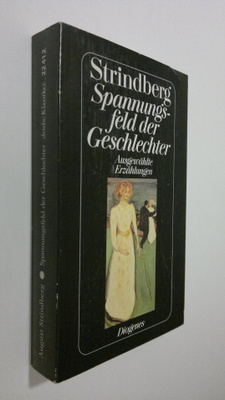 August Strindberg : Spannungsfeld der Geschlechter