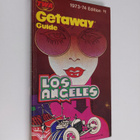 Stanley Haggart ym. : Getaway guide to Los Angeles - pikkukuva 1