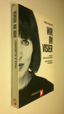 Paula Almqvist : Wir im Visier : Rituale des Alltagsleben...
