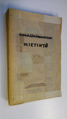 Komitean mietintö n:o 2 Komitealta, joka on asetettu valm...