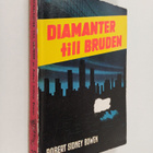 Robert Sidney Bowen : Diamanter till bruden - pikkukuva 1