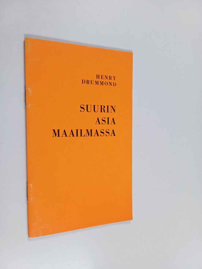 Henry Drummond : Suurin asia maailmassa
