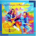CRAIG CHAQUICO & RUSS FREEMAN From Redwoods to Rockies CD - pikkukuva 1
