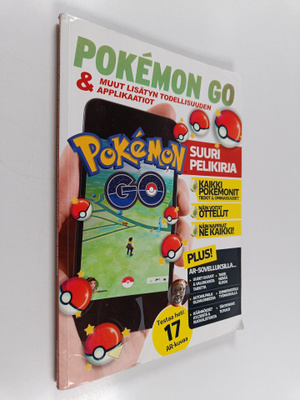 Pokemon Go & muut lisätyn todellisuuden applikaatiot : su...