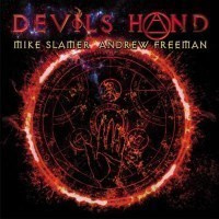 Devil's Hand Feat. Mike Slamer & Andrew Freeman CD