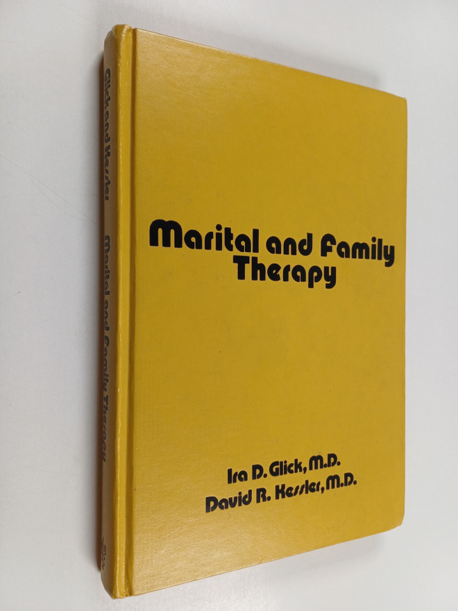 Ira D. Glick : Marital and family therapy