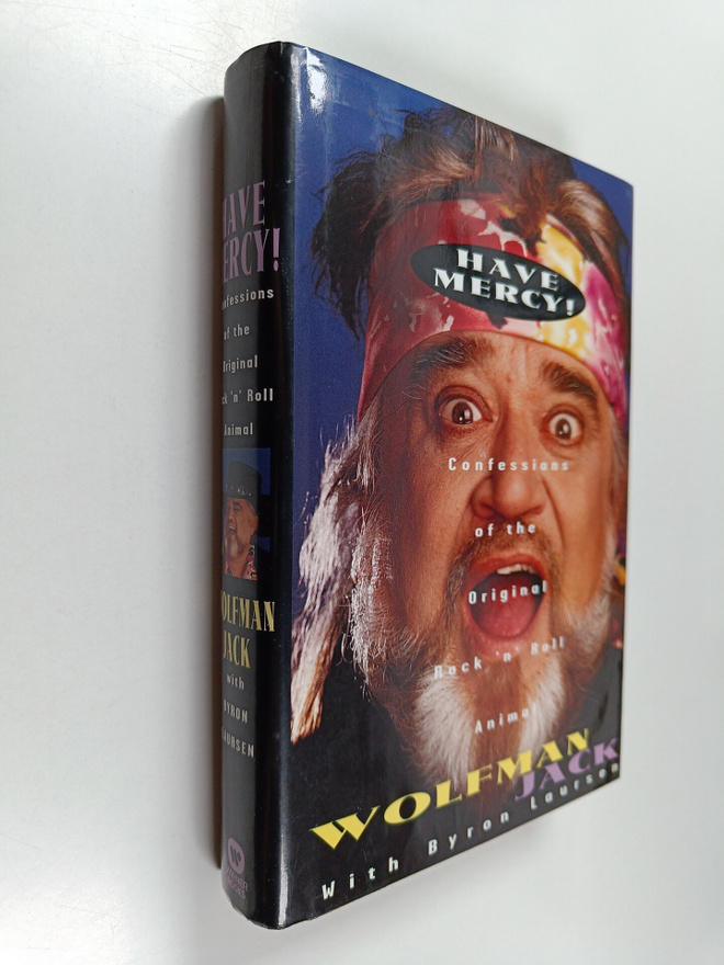 Jack Wolfman : Have Mercy!: Confessions of the Original R...