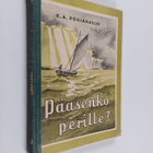 Karl Aksel Pohjakallio : Pääsenkö perille? - pikkukuva 1
