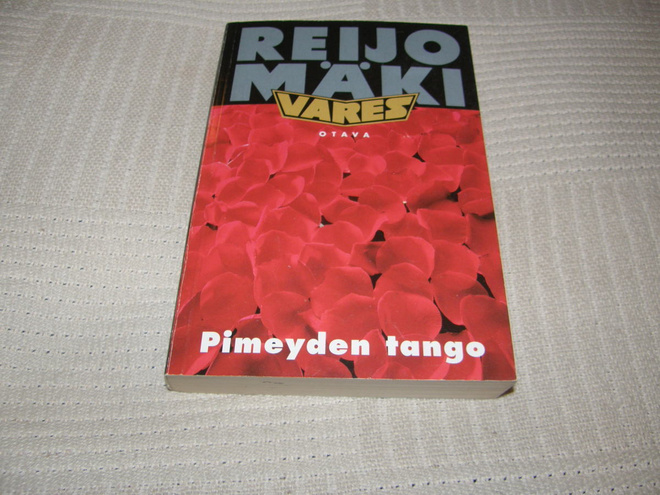Reijo Mäki Pimeyden tango  -nid
