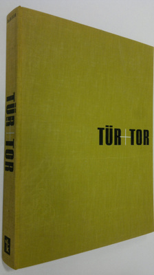 Albert Haberer : Tur+Tor = Door+Gates = Portes+Portails