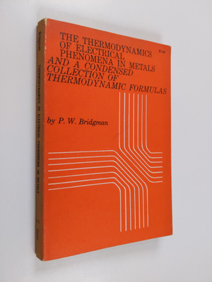 P. W. Bridgman : The thermodynamics of electrical phenome...