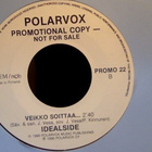 IDEALSIDE  ::  SANOIN SANOIN / VEIKKO SOITTAA :: VINYYLI  7" - pikkukuva 3