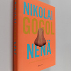 Nikolai Gogol : Nenä ja muut pietarilaisnovellit - pikkukuva 1