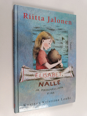 Riitta Jalonen : Elisabet, Nalle ja pikkuveli, jota ei ole