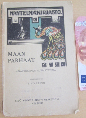 Näytelmäkirjasto N 69 Maan Parhaat Eino Leino 1911