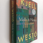 Kjell Westö : Molly & Henry : romaani sotavuosilta - pikkukuva 1