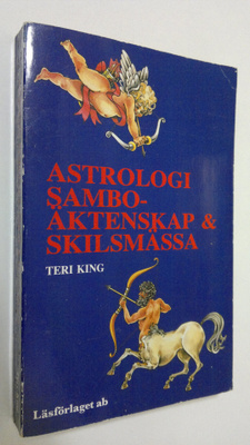 Teri King : Astrologi : sambo - äktenskap och skilsmässa