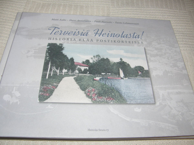 Terveisiä Heinolasta! Historia elää postikorteissa