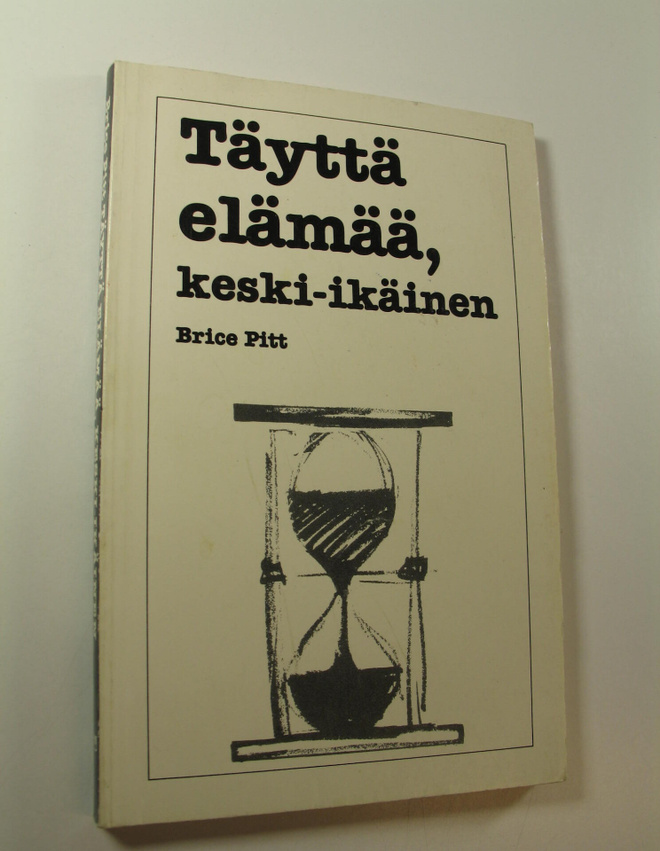 Brice Pitt : Täyttä elämää, keski-ikäinen