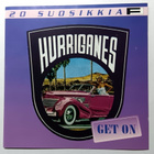 HURRIGANES 20 Suosikkia Get On CD HUIPPUKUNTO - pikkukuva 1