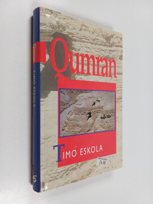 Timo Eskola : Qumran