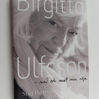 Stig Hansen : Birgitta Ulfsson - med och mot min vilja - pikkukuva 1