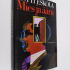 Antti Eskola : Mies ja ääni - pikkukuva 1