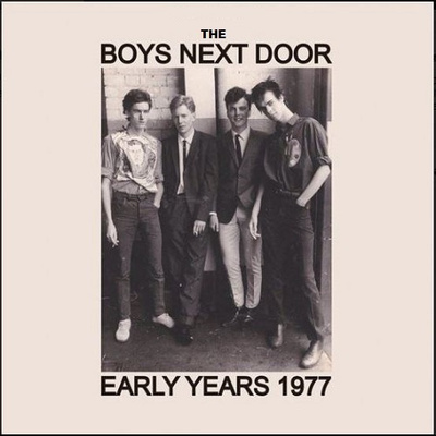 THE BOYS NEXT DOOR early years 1977