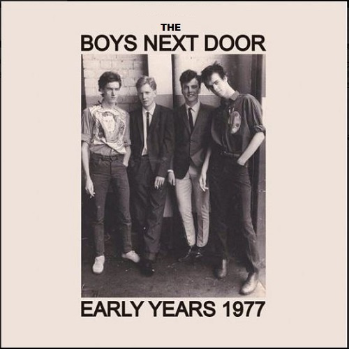 THE BOYS NEXT DOOR early years 1977