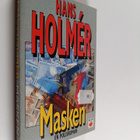 Hans Holmer : Masken - En polisroman - pikkukuva 1