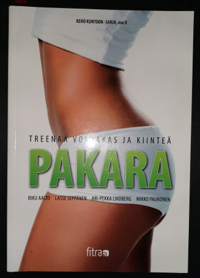 Treenaa voimakas ja kiinteä pakara