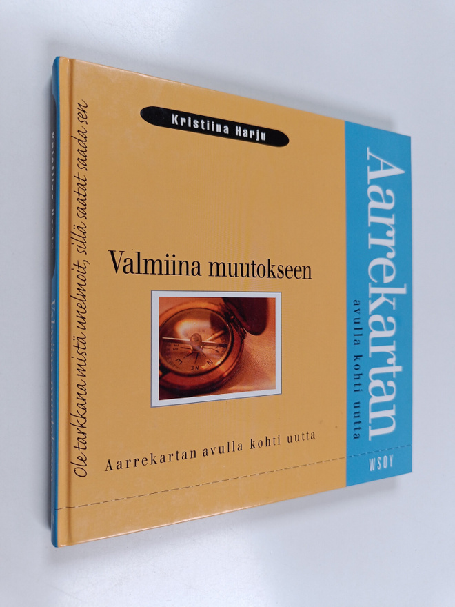 Kristiina Harju : Valmiina muutokseen : aarrekartan avull...