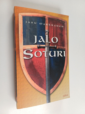 Jasu Markkanen : Jalo soturi