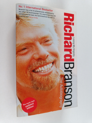Richard Branson : Losing my virginity : the autobiography