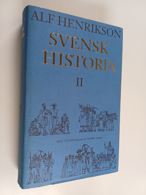 Alf Henrikson : Svensk historia 2