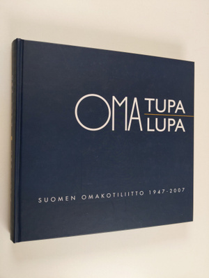 Pertti Lampi : Oma tupa, oma lupa : Suomen omakotiliitto ...