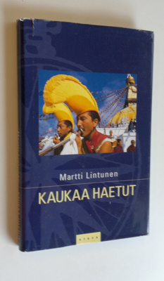 Martti Lintunen : Kaukaa haetut