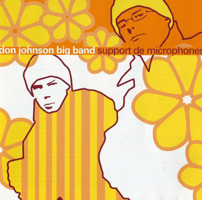Don Johnson Big Band - Support De Microphones (CD) MINT!!