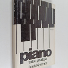 Louis Kentner : Piano : taitoa ja taitajia - pikkukuva 1