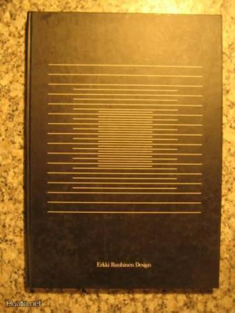 Ruuhinen, Erkki. Erkki Ruuhinen design