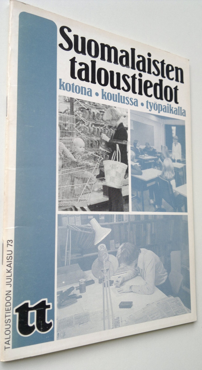 Kari (toim.) Hagfors : Suomalaisten taloustiedot : kotona...