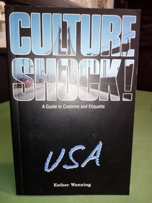 Wanning :  CULTURE SHOCK USA ( SIS POSTIKULU)