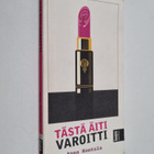 Anna Kontula : Tästä äiti varoitti - pikkukuva 1