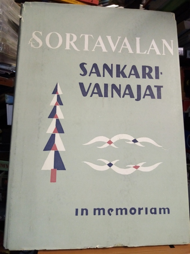 Paananen :  Sortavalan sankarivainajat in memoriam
