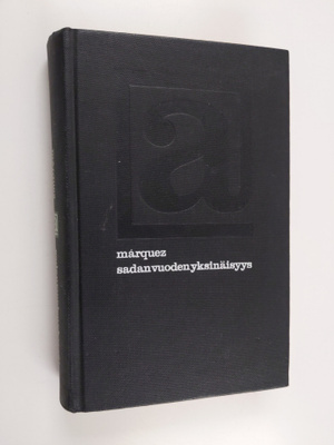 Gabriel Garcia Marquez : Sadan vuoden yksinäisyys