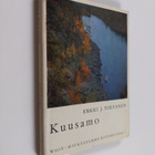 Erkki J. Tolvanen : Kuusamo - pikkukuva 1