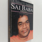Samuel H. Sandweiss ym. : Sai Baba - puhamees ja psuhhiaater - pikkukuva 1