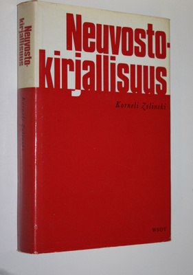 Korneli Zelinski : Neuvostokirjallisuus : Ongelmia ja ihm...