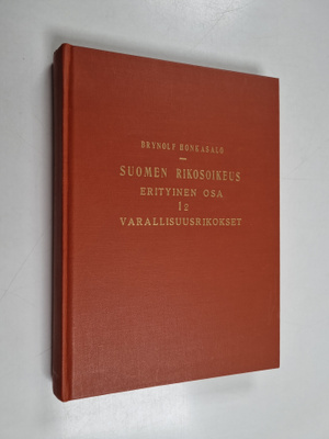 Brynolf Honkasalo : Suomen rikosoikeus : erityinen osa 1:...
