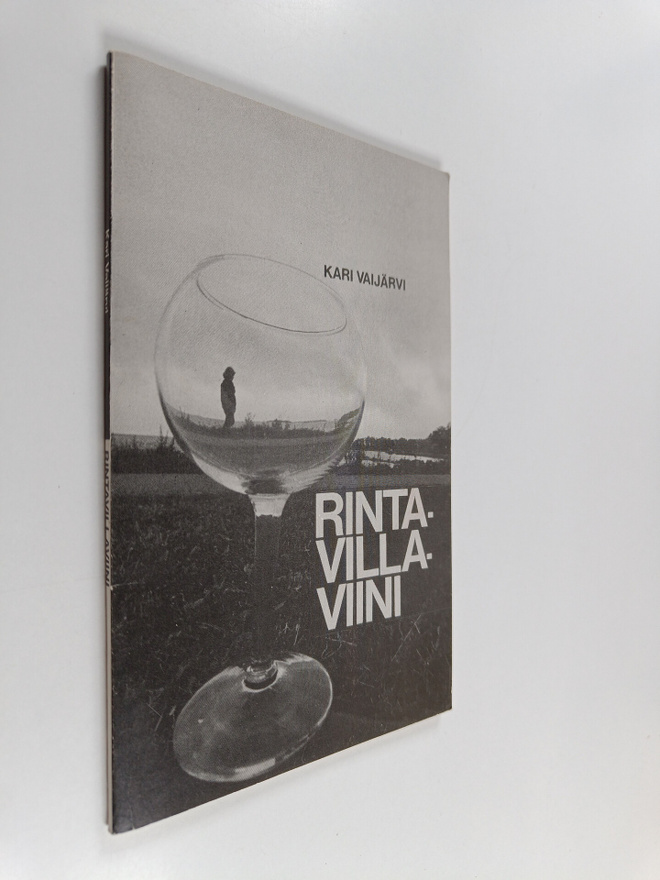 Kari Vaijärvi : Rintavillaviini (signeerattu)